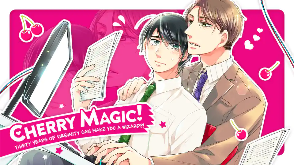 Cover of Cherry Magic! Thirty Years of Virginity Can Make You a Wizard?