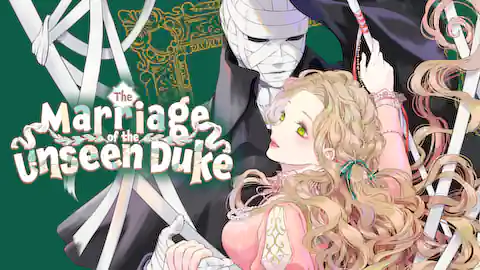 Cover of The Marriage of the Unseen Duke