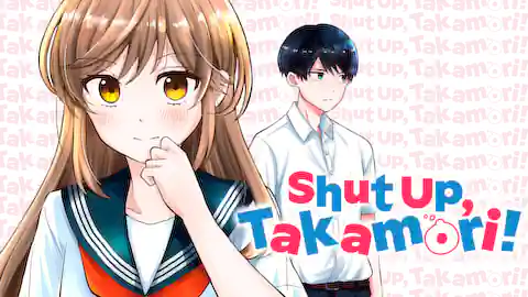 Cover of Shut Up, Takamori!