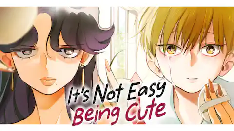 Cover of (Ch.1-8) It’s Not Easy Being Cute