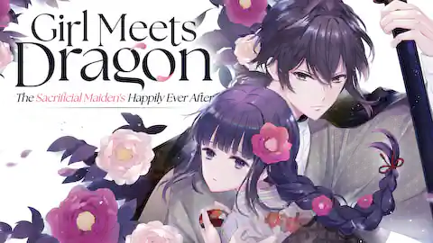 Cover of Girl Meets Dragon: The Sacrificial Maiden's Happily Ever After