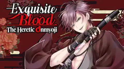 Cover of (Ch.1-54) Exquisite Blood: The Heretic Onmyoji