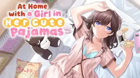 Cover of At Home with a Girl in Her Cute Pajamas