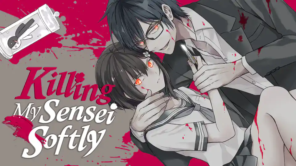 Cover of Killing My Sensei Softly