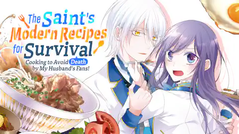 Cover of The Saint's Modern Recipes for Survival: Cooking to Avoid Death by My Husband's Fans!