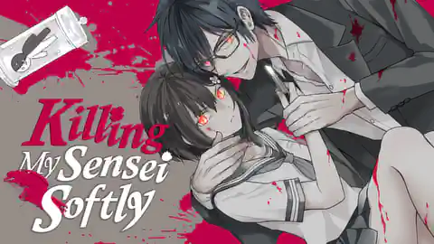 Cover of Killing My Sensei Softly