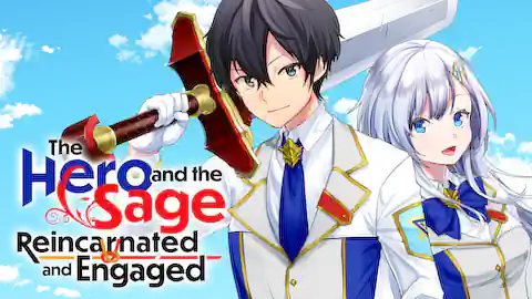 Cover of The Hero and the Sage, Reincarnated and Engaged (Ranked #10)