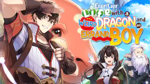 Cover of Frontier Life with a Weird Dragon and an Errand Boy