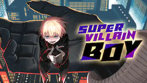 Cover of (Ch.1-23) Supervillain Boy