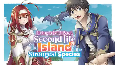 Cover of Living a Laid-Back Second Life on the Island of the Strongest Species