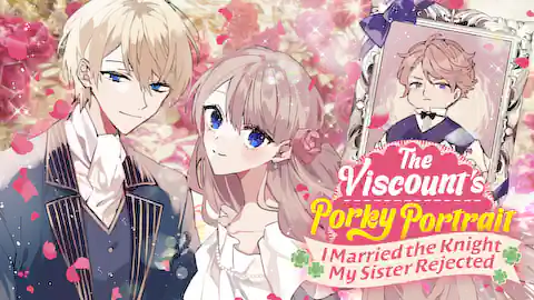 Cover of The Viscount's Porky Portrait: I Married the Knight My Sister Rejected