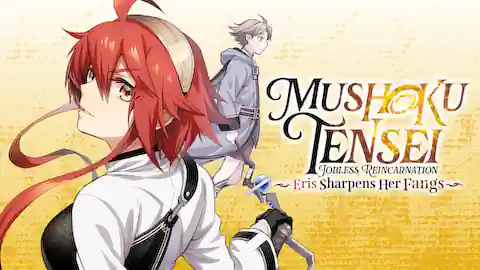 Cover of Mushoku Tensei: Jobless Reincarnation ~Eris Sharpens Her Fangs~ (Ranked #9)