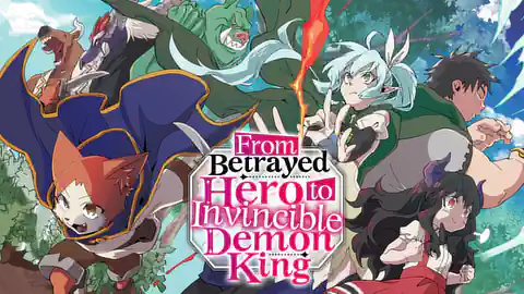 Cover of (All Ch.) From Betrayed Hero to Invincible Demon King
