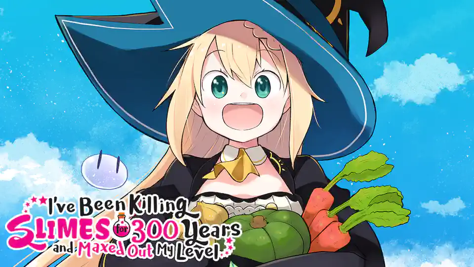 Cover of I've Been Killing Slimes for 300 Years and Maxed Out My Level